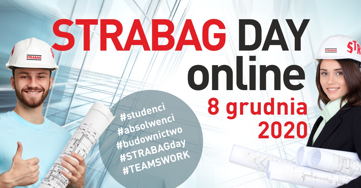 grafika, szklana półprzezroczysta konstrukcja, mężczyzna i kobieta w białych kaskach, napis Strabag DAY online, 8 grudnia 2020